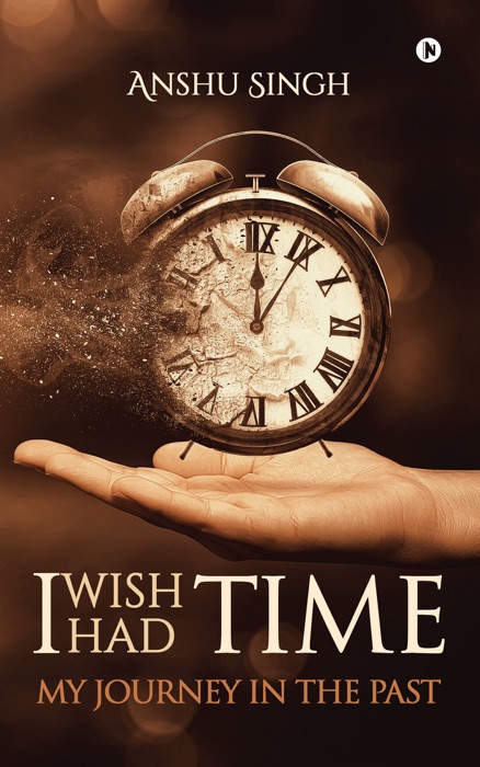 I WISH I HAD TIME
