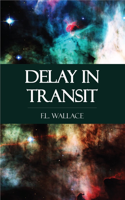 Delay in Transit