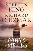 Stephen King & Richard Chizmar - Gwendy's Button Box artwork