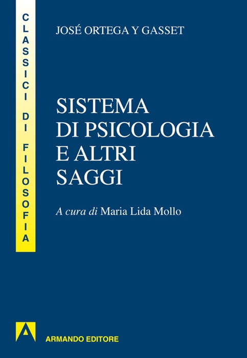 Sistema di psicologia ed altri saggi