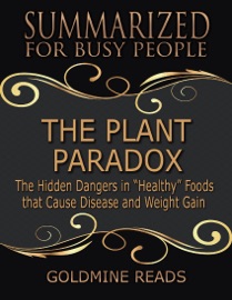 The Plant Paradox - Goldmine Reads