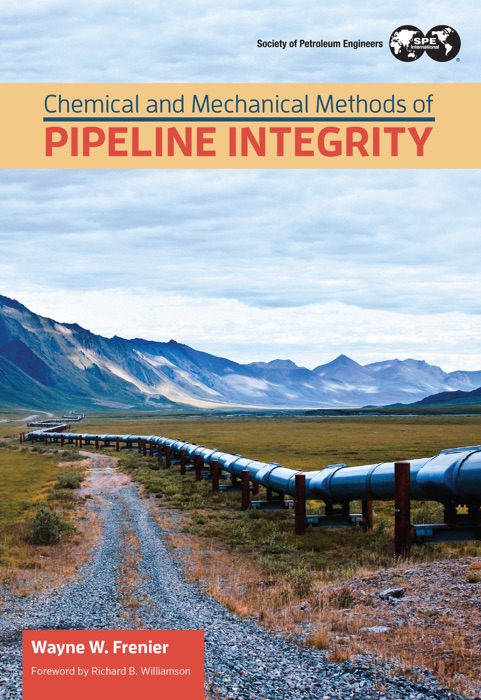 Chemical and Mechanical Methods for Pipeline Integrity