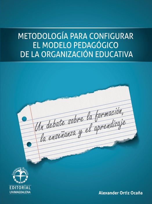 Metodología para configurar el modelo pedagógico de la organización educativa