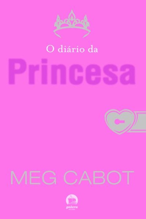 O diário da princesa - O diário da princesa - vol. 1