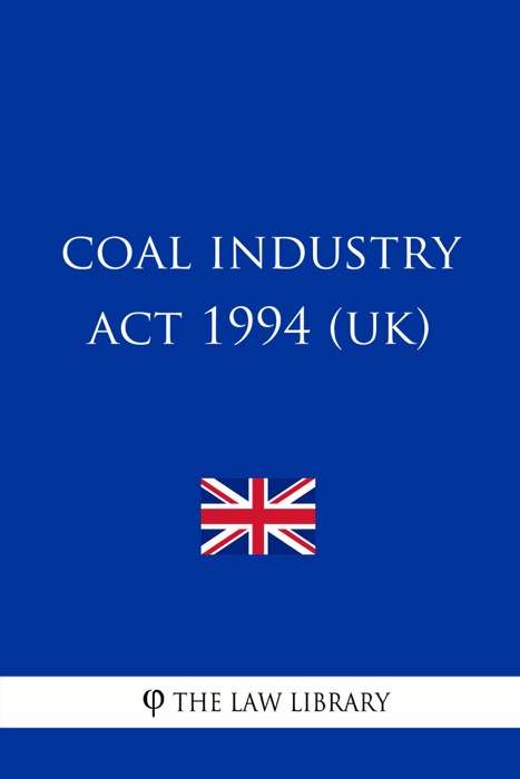 Coal Industry Act 1994 (UK)