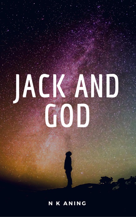 Jack and God