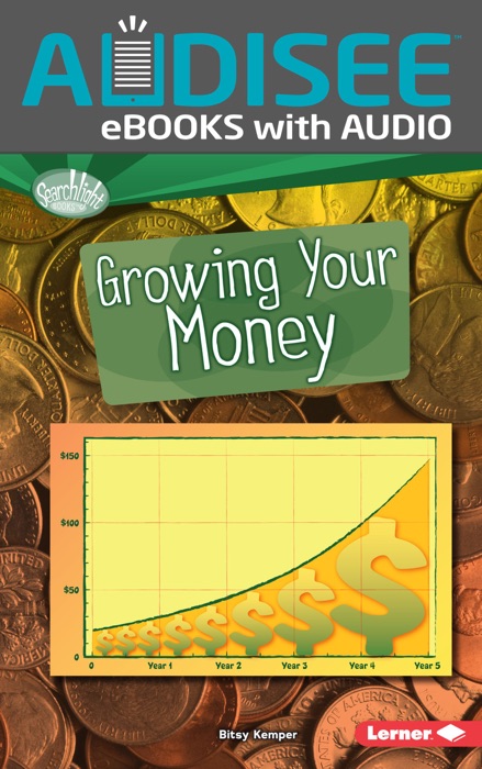 Growing Your Money (Enhanced Edition)