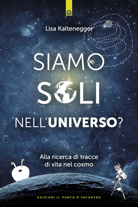 Siamo soli nell'universo?