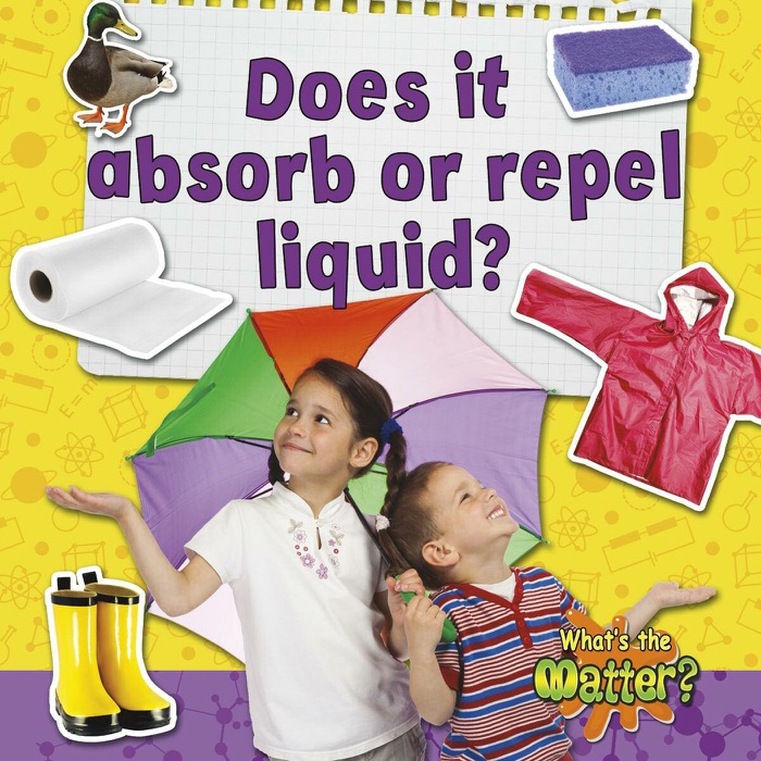 Does it absorb or repel liquid?