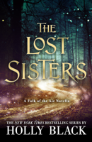 Holly Black - The Lost Sisters: The Folk of the Air Novella artwork