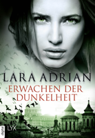 Lara Adrian - Erwachen der Dunkelheit artwork