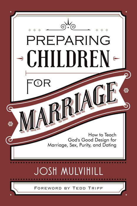 Preparing Children for Marriage
