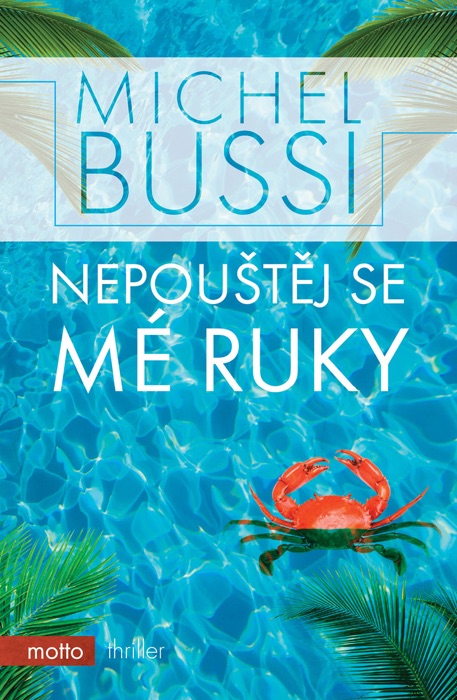 Nepouštěj se mé ruky