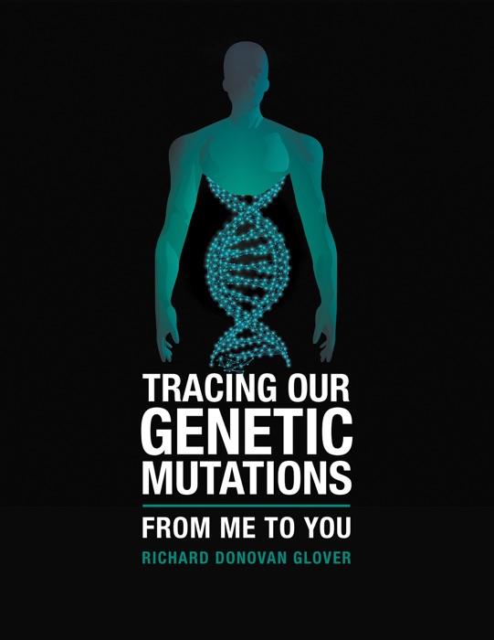 Tracing Our Genetic Mutations