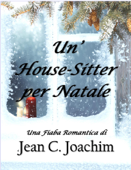 Un' House-Sitter per Natale - Jean C. Joachim