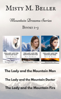 Misty M. Beller - Mountain Dreams Series: Books 1 - 3 artwork