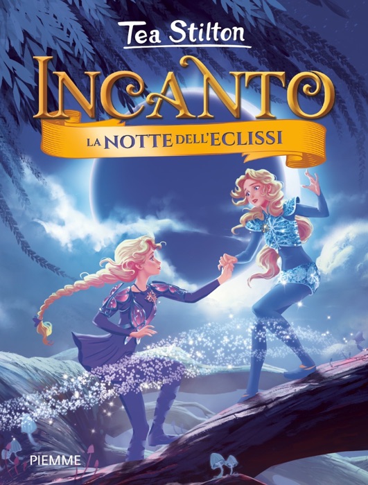 Incanto - 7. La notte dell'eclissi