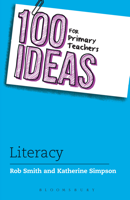 Rob Smith & Katherine Simpson - 100 Ideas for Primary Teachers: Literacy artwork