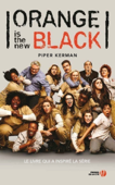 Orange is the new black - Piper Kerman