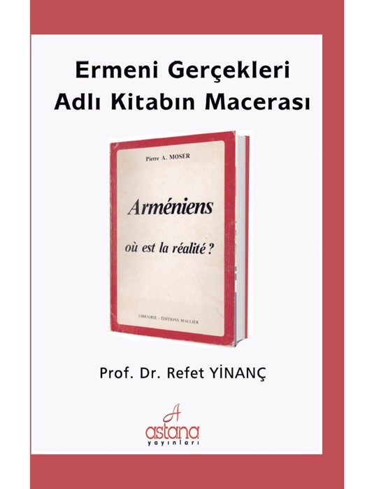 Ermeni Gerçekleri Adlı Kitabın Macerası