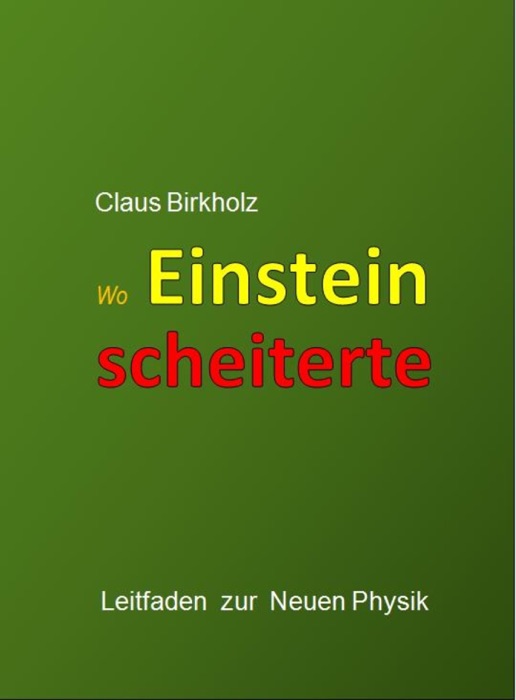 Wo Einstein scheiterte