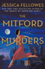 Jessica Fellowes - The Mitford Murders artwork