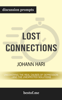 bestof.me - Lost Connections: Uncovering the Real Causes of Depression – and the Unexpected Solutions by Johann Hari (Discussion Prompts) artwork