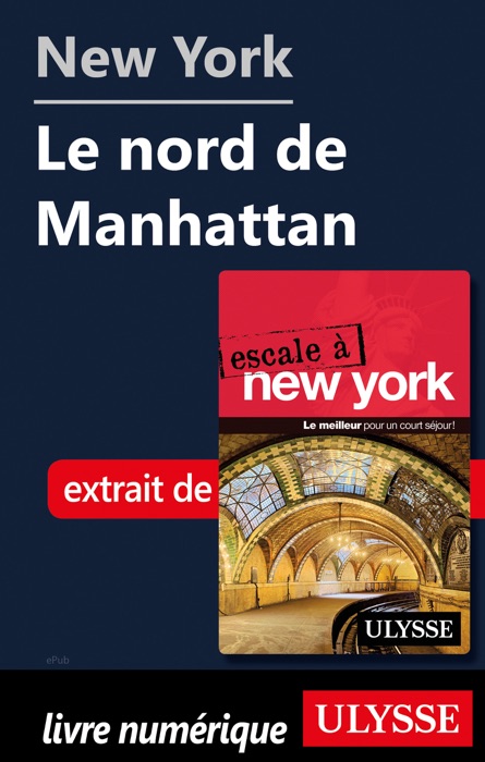 New York - Le nord de Manhattan