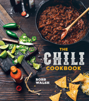 Robb Walsh - The Chili Cookbook artwork
