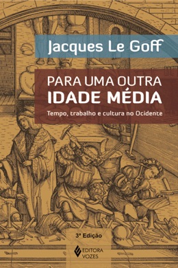 Capa do livro A História do Cotidiano de Jacques Le Goff