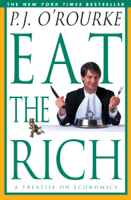 P. J. O'Rourke - Eat the Rich artwork