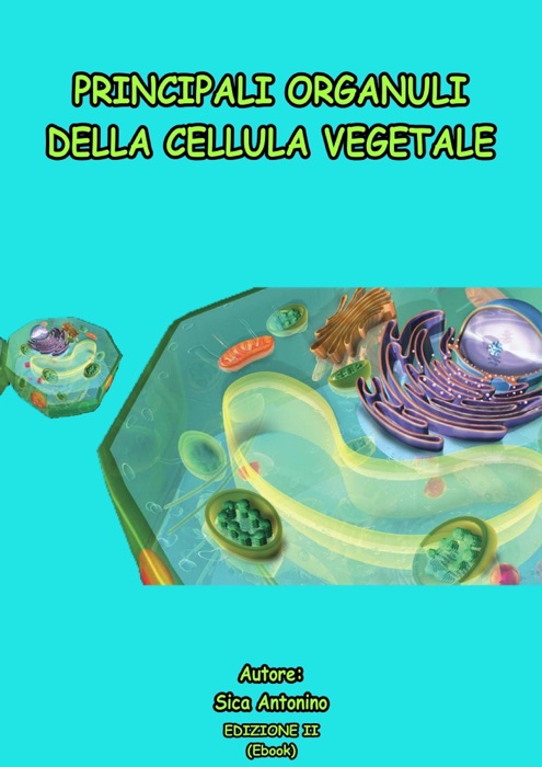 Principali organuli della cellula vegetale