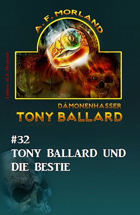 Tony Ballard #32: Tony Ballard und die Bestie