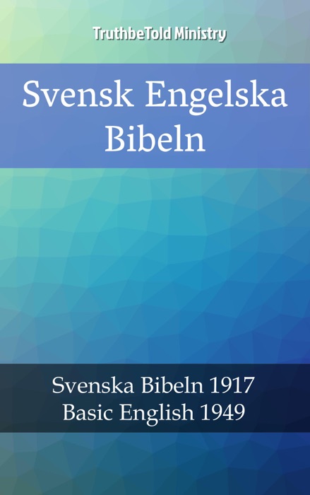Svensk Engelska Bibeln