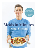 Donal's Meals in Minutes - Donal Skehan