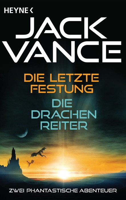 Die letzte Festung / Die Drachenreiter (2in1-Bundle)