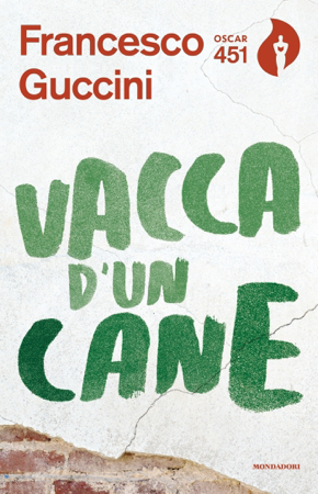 Vacca d'un cane - Francesco Guccini