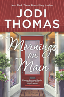 Jodi Thomas - Mornings on Main artwork