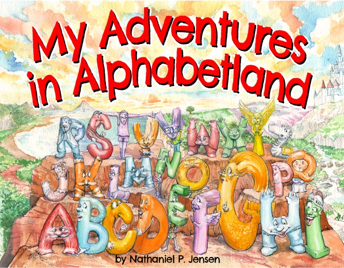 My Adventures in Alphabetland