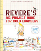 Rosie Revere's Big Project Book for Bold Engineers - Andrea Beaty & David Roberts