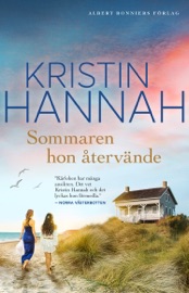 Sommaren hon återvände - Kristin Hannah