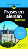 Frases en alemán para Dummies - Paulina Christensen & Anne Fox