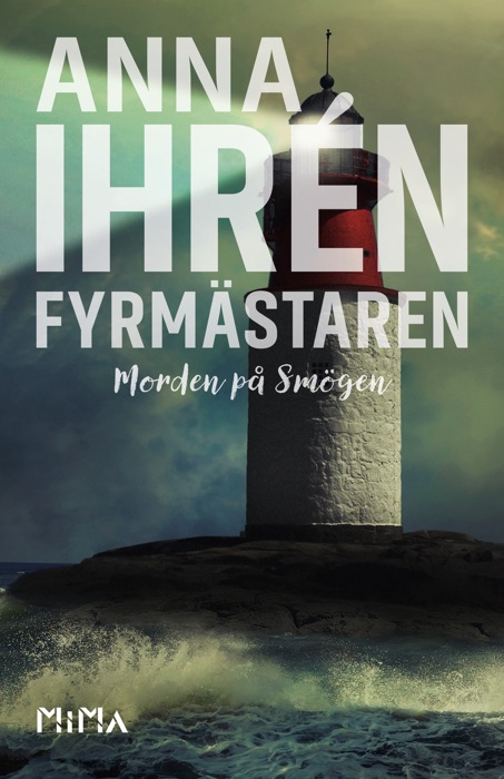 Fyrmästaren (Morden på Smögen #4)