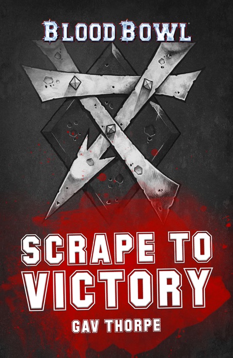 Scrape to Victory