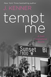 Tempt Me: A Stark International Novella - J. Kenner by  J. Kenner PDF Download