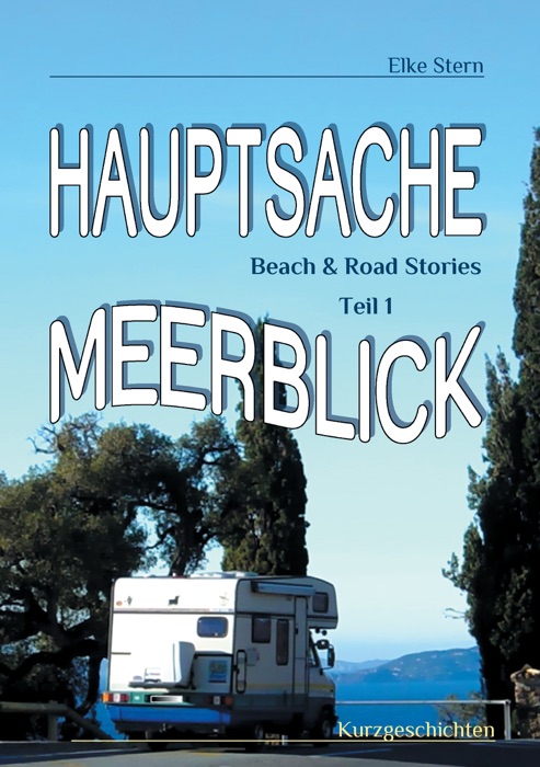 Hauptsache Meerblick