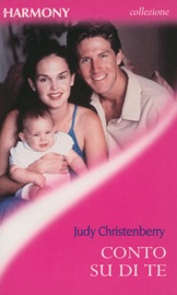Conto su di te - Judy Christenberry by  Judy Christenberry PDF Download
