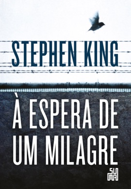 Capa do livro A espera de um milagre de Stephen King