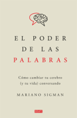 El poder de las palabras - Mariano Sigman