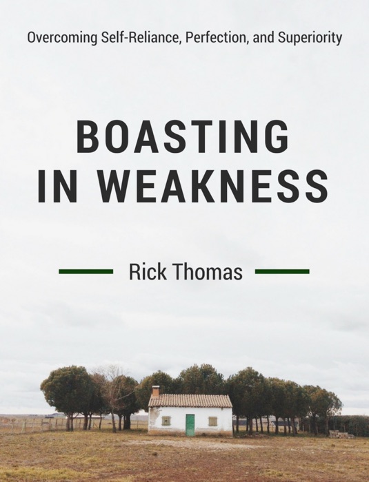 Boasting In Weakness